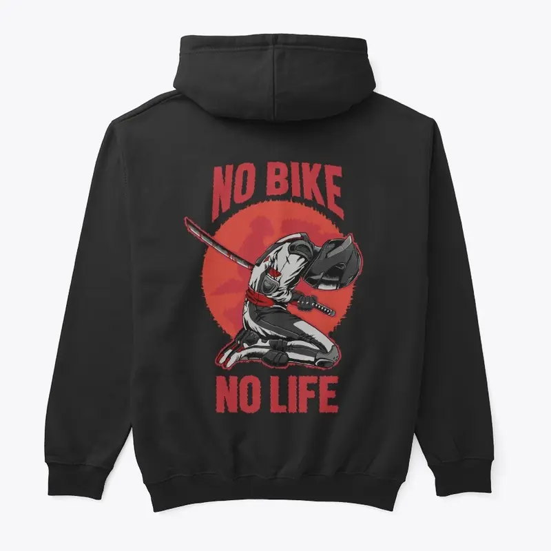 NO BIKE - NO LIFE